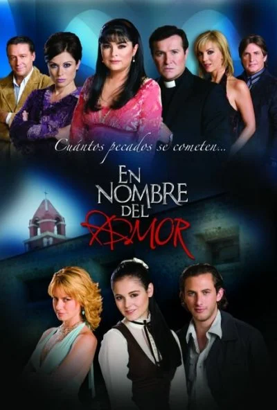 Во имя любви (2008) онлайн бесплатно